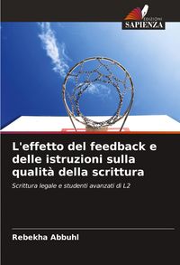 Produktbild: L'effetto del feedback e delle istruzioni sulla qualit&agrave; della scrittura
