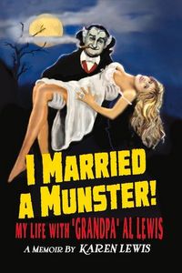 Produktbild: Lewis, K: I Married a Munster!