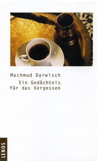 Produktbild: Ein Ged&auml;chtnis f&uuml;r das Vergessen