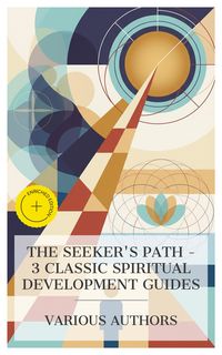 Produktbild: The Seeker's Path - 3 Classic Spiritual Development Guides