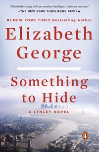 Something to Hide: A Lynley Novel von Elizabeth George. Bücher | Orell