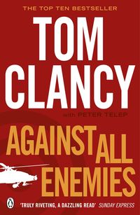 Bild vom Artikel Against All Enemies vom Autor Tom Clancy