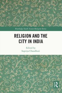 Produktbild: Religion and the City in India