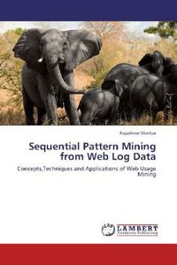 Produktbild: Shettar, R: Sequential Pattern Mining from Web Log Data