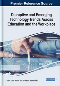 Produktbild: Disruptive and Emerging Technology Trends Across Education and the Workplace
