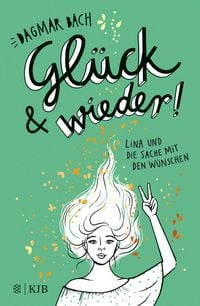Produktbild: Gl&uuml;ck und wieder!