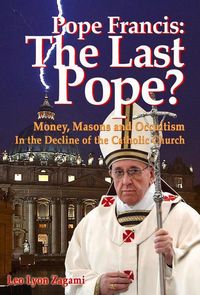 Produktbild: Pope Francis: The Last Pope?