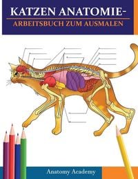 Produktbild: Katzen AnatomieArbeitsbuch zum Ausmalen