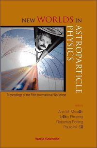 Produktbild: New Worlds in Astroparticle Physics - Proceedings of the Fifth International Workshop