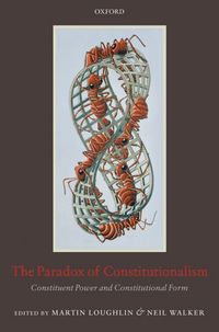Produktbild: The Paradox of Constitutionalism: Constituent Power and Constitutional Form