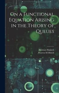 Produktbild: On a Functional Equation Arising in the Theory of Queues