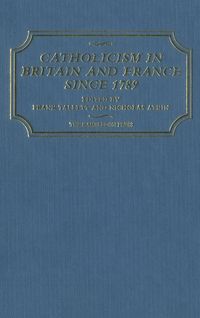 Produktbild: Catholicism in Britain & France Since 1789