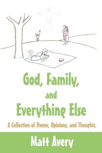 Produktbild: God, Family, and Everything Else