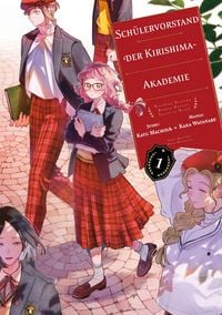 Produktbild: Sch&uuml;lervorstand der Kirishima-Akademie, Band 01