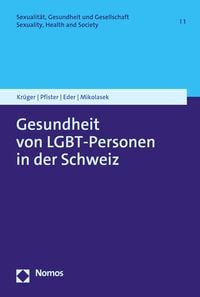 Produktbild: Gesundheit von LGBT-Personen in der Schweiz