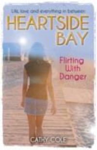 Produktbild: Cole, C: Flirting with Danger