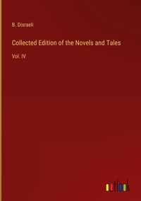 Produktbild: Collected Edition of the Novels and Tales