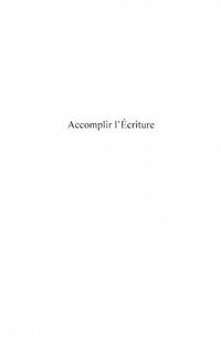 Produktbild: Accomplir l'ecriture - jesus de nazareth un enseignement nou