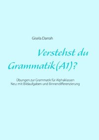 Bild vom Artikel Verstehst du Grammatik? (A1) vom Autor Gisela Darrah