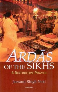 Produktbild: Neki, J: Ardas of the Sikhs