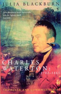 Produktbild: Charles Waterton 1782-1865
