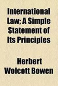 Produktbild: International Law; A Simple Statement of Its Principles