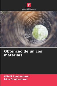 Produktbild: Obten&ccedil;&atilde;o de &uacute;nicos materiais