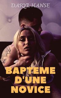 Produktbild: Bapt&ecirc;me d'une novice