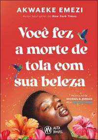 Produktbild: Voc&ecirc; fez a morte de tola com sua beleza