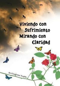 Produktbild: Viviendo Con Sufrimiento Mirando Con Claridad