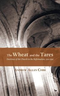 Produktbild: The Wheat and the Tares