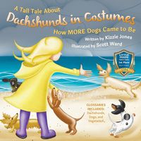 Produktbild: A Tall Tale About Dachshunds in Costumes (Soft Cover)