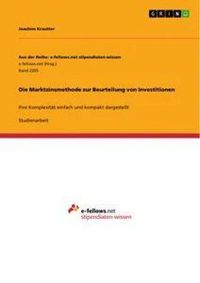 Produktbild: Die Marktzinsmethode zur Beurteilung von Investitionen