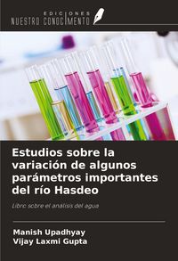 Produktbild: Estudios sobre la variaci&oacute;n de algunos par&aacute;metros importantes del r&iacute;o Hasdeo
