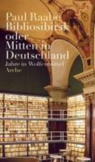 Produktbild: Bibliosibirsk oder Mitten in Deutschland