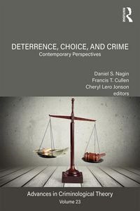 Produktbild: Deterrence, Choice, and Crime, Volume 23