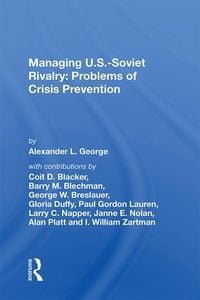 Produktbild: Managing U.S.-Soviet Rivalry: Problems of Crisis Prevention