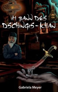 Produktbild: Im Bann des Dschingis-Khan