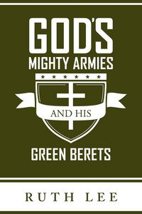 Produktbild: Gods Mighty Armies and His Green Berets