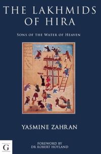 Produktbild: Zahran, Y: The Lakhmids of Hira