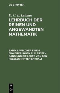 Produktbild: Welcher einige Erweiterungen zum ersten Band und die Lehre von den Regelschnitten enth&auml;lt