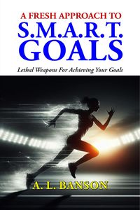 Produktbild: A Fresh Approach To Smart Goals