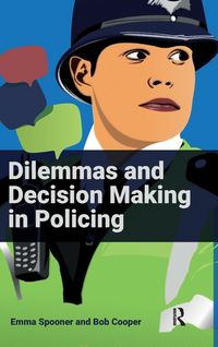 Produktbild: Dilemmas and Decision Making in Policing