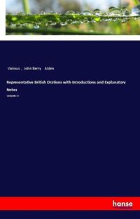 Produktbild: Representative British Orations with Introductions and Explanatory Notes