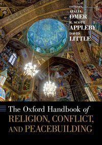 Produktbild: The Oxford Handbook of Religion, Conflict, and Peacebuilding