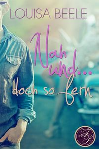 Produktbild: Nah und ... doch so fern