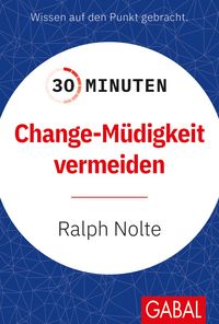Produktbild: 30 Minuten Change-M&uuml;digkeit vermeiden