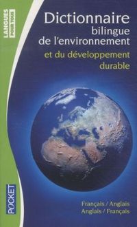 Produktbild: Dictionnaire bilingue de l'environnement et du d&eacute;veloppement durable