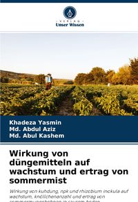 Produktbild: Wirkung von d&uuml;ngemitteln auf wachstum und ertrag von sommermist