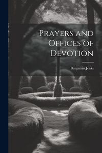 Produktbild: Prayers and Offices of Devotion